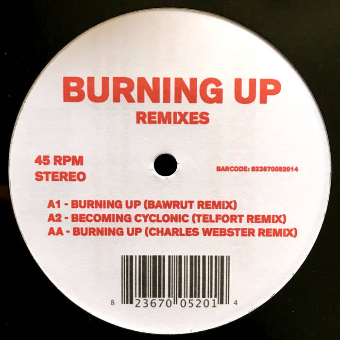 Burning Up Remixes