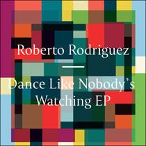 Dance Like Nobody's Watching EP (Test Press)